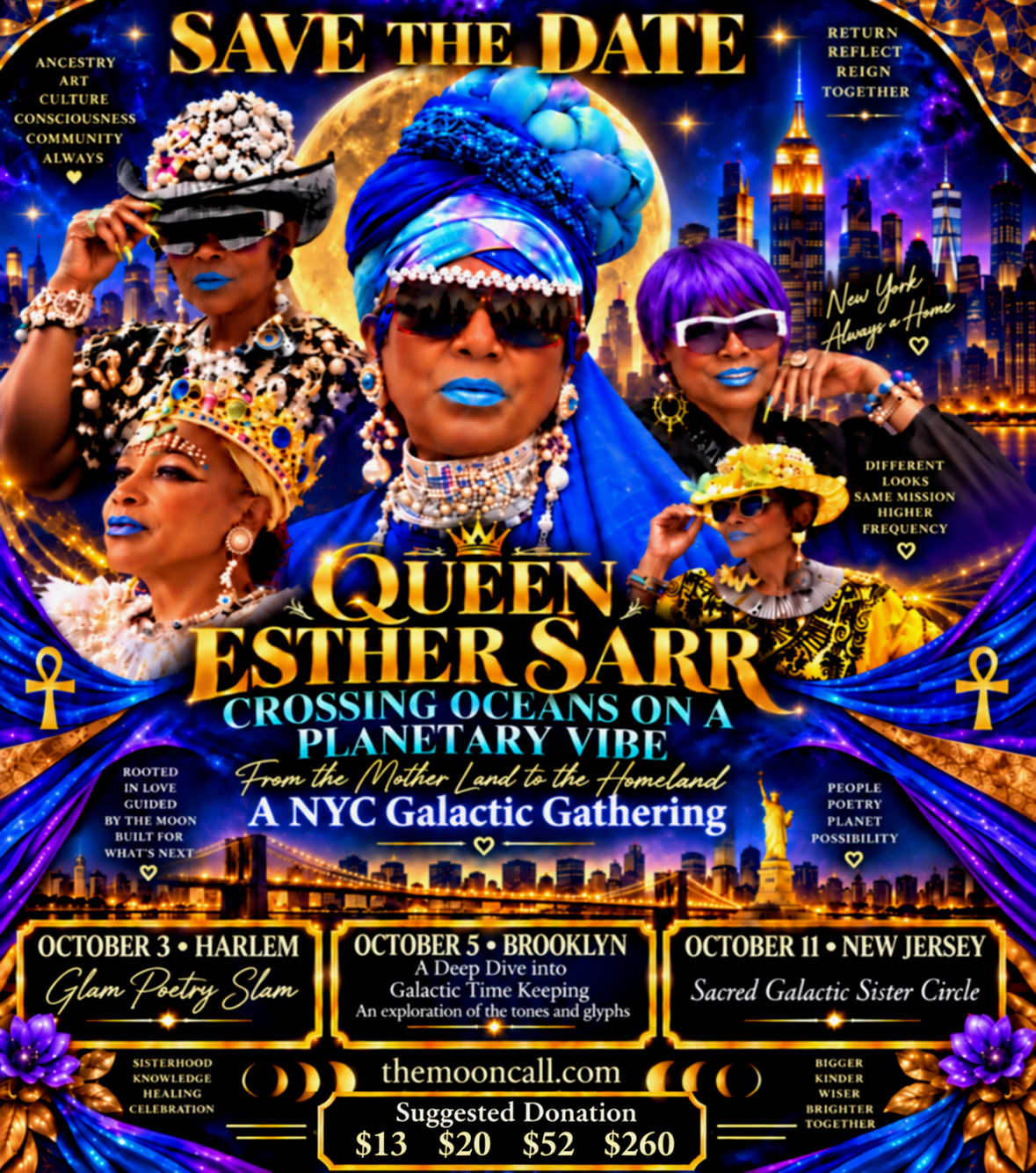 Queen Esther in NYC "A Galactic Gathering"